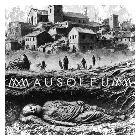 Mausoleum | Boomplay Music