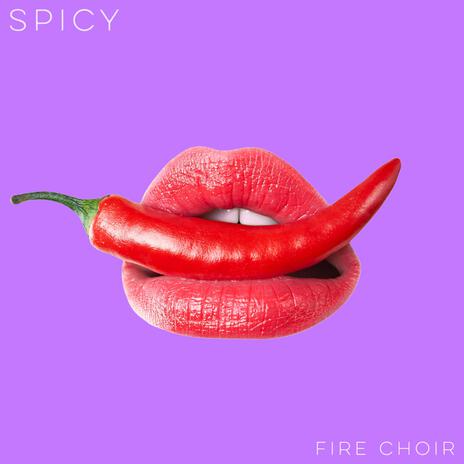 Spicy | Boomplay Music