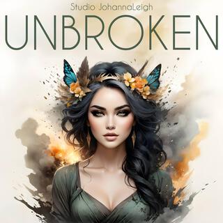 Unbroken lyrics | Boomplay Music