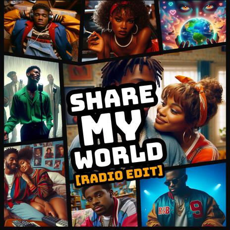 Share My World (Radio Edit) | Boomplay Music