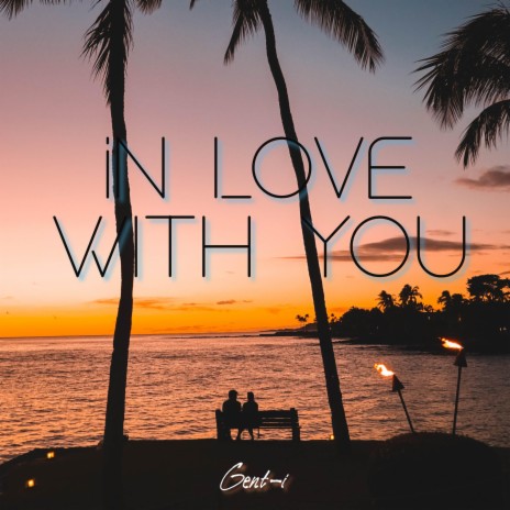 In Love With You | Boomplay Music