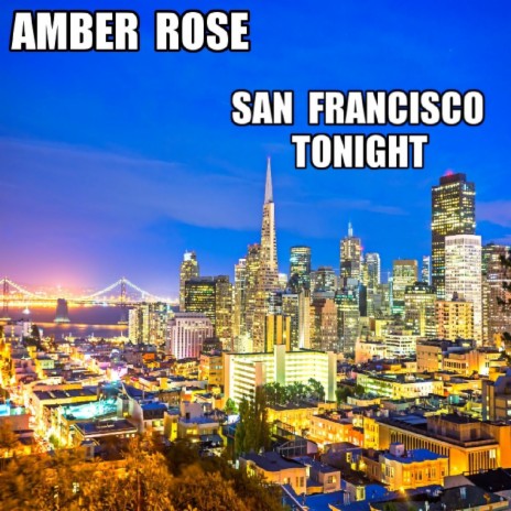 San Francisco Tonight | Boomplay Music