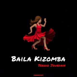 Baila Kizomba lyrics | Boomplay Music