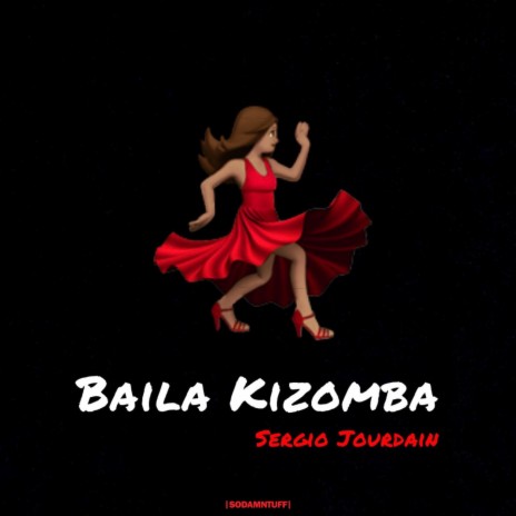 Baila Kizomba | Boomplay Music