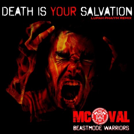 Death Is Your Salvation (Lupah Phaiym Remix) ft. Beastmode Warriors | Boomplay Music