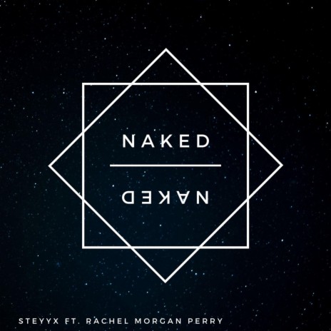 Naked (feat. Rachel Morgan Perry)