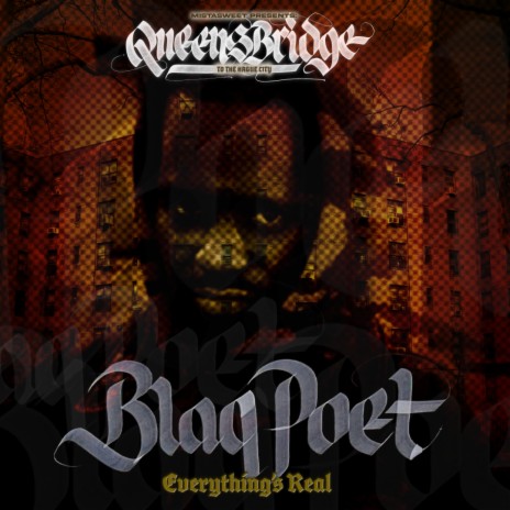 Everything's Real ft. Blaq Poet | Boomplay Music