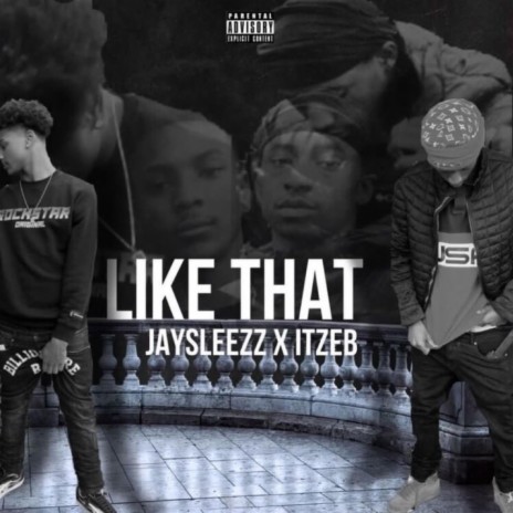 Like that ft. Jay Sleezz | Boomplay Music