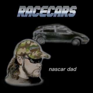 nascar dad lyrics | Boomplay Music