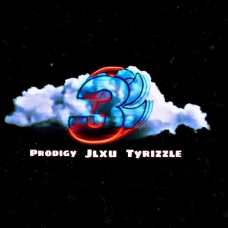 Cloud 3 ft. Tyrizzle & Jlxu | Boomplay Music