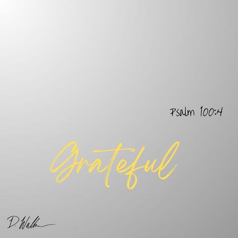 Grateful | Boomplay Music