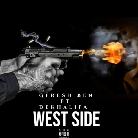 West Side ft. Dekhalifa | Boomplay Music