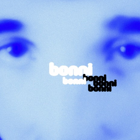 bonni | Boomplay Music