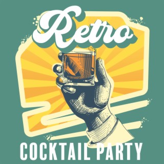 Retro Cocktail Party: Swing Night Jazz