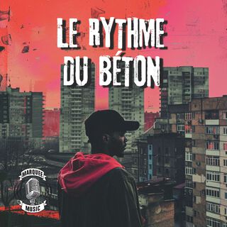 LE RYTHME DU BÉTON