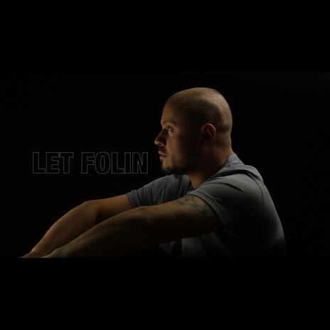 Let Folin | Boomplay Music