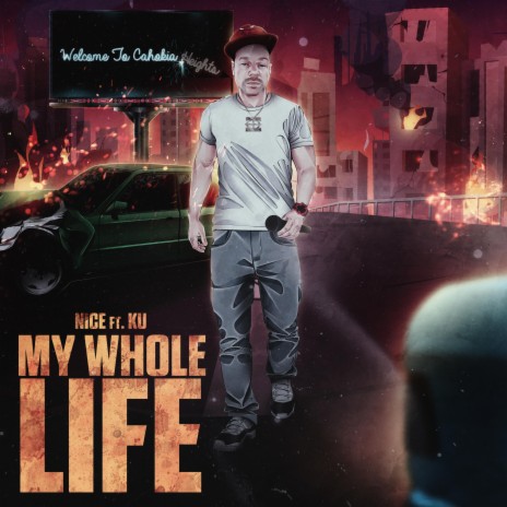 My Whole Life (Radio Edit) ft. Ku