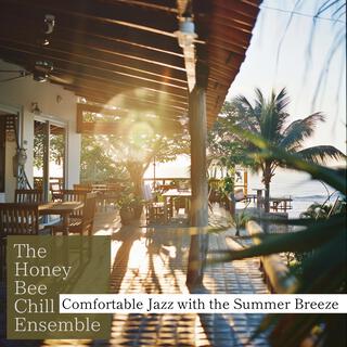 Comfortable Jazz with the Summer Breeze