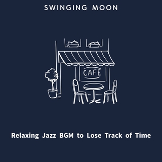 Relaxing Jazz BGM to Lose Track of Time