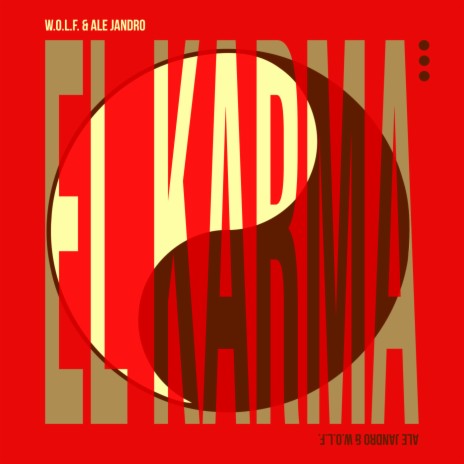 El Karma ft. Ale Jandro (MX) & Adrian Bluper | Boomplay Music