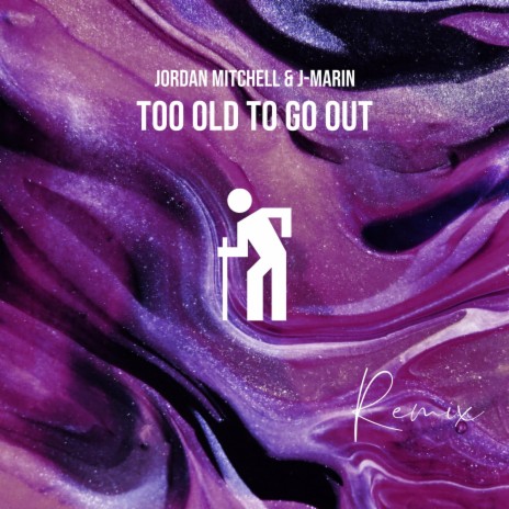 Too Old to Go Out (Remix) ft. J-Marin | Boomplay Music