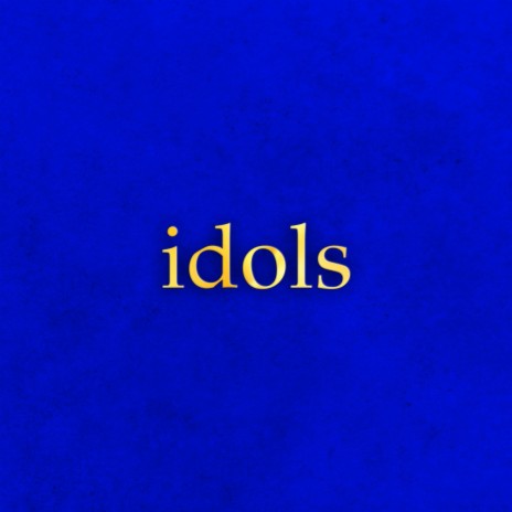 idols | Boomplay Music