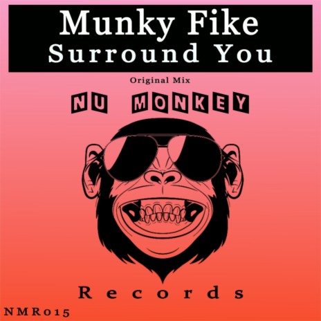 Surround You (Original Mix)