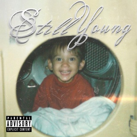 Still Young | Boomplay Music