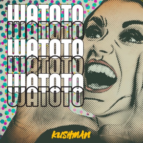 Watoto | Boomplay Music