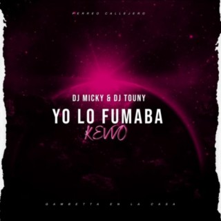 Yo Lo Fumaba Mix