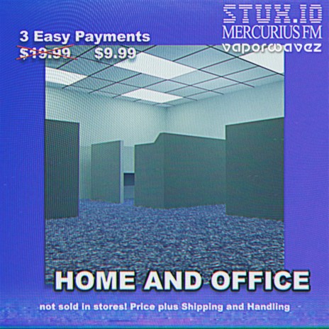 Home and Office ft. Mercurius FM & Vaporwavez