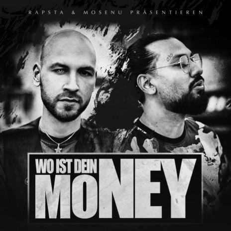 Wo ist dein Money ft. Mosenu | Boomplay Music