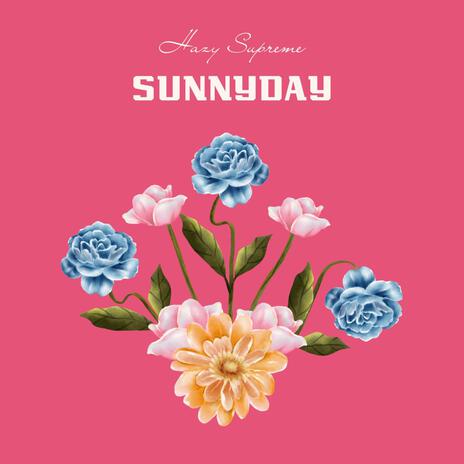 Sunnyday | Boomplay Music