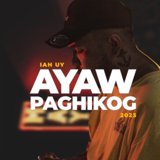 Ayaw Paghikog