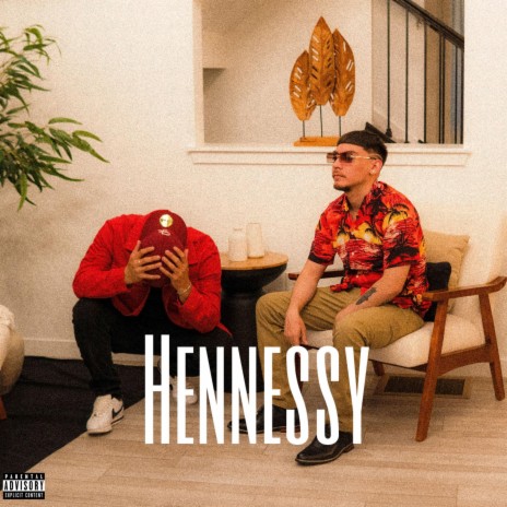 HENNESSY ft. Jimenace | Boomplay Music