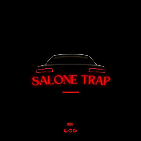 Salone Trap | Boomplay Music