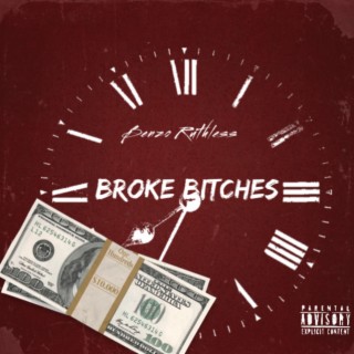 Broke Bitches (Part 1) lyrics | Boomplay Music