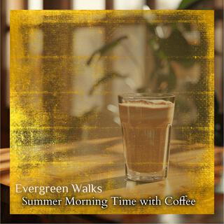 Summer Morning Time with Coffee