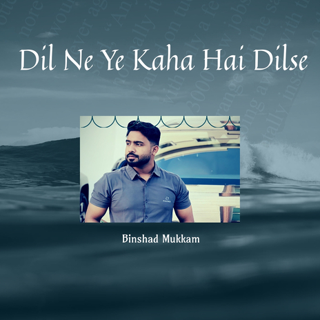 Dil Ne Ye Kaha Hai Dilse | Boomplay Music