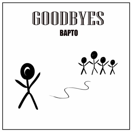 Goodbyes | Boomplay Music