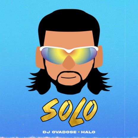 Solo ft. Halo | Boomplay Music