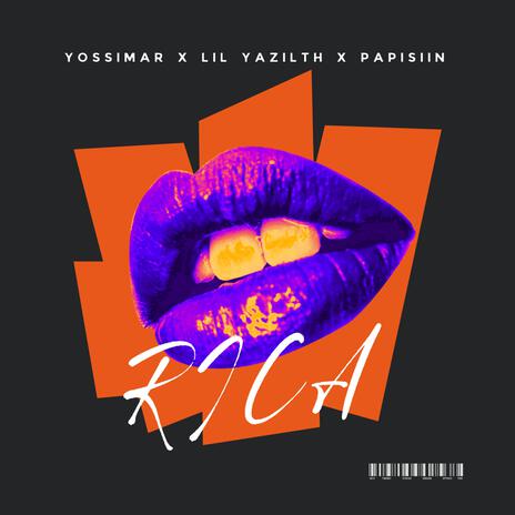 Rica ft. Lil Yazilth & Papisiin | Boomplay Music