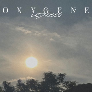 OXYGÈNE lyrics | Boomplay Music
