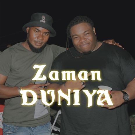 Zaman Duniya | Boomplay Music