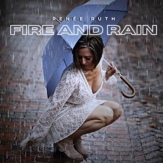 Fire and Rain