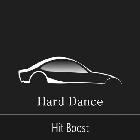 Hard Dance | Boomplay Music