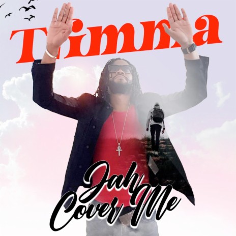Jah Cover Me | Boomplay Music
