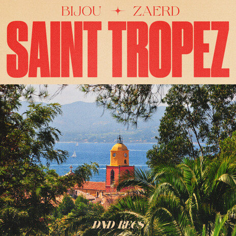 Saint Tropez ft. Zaerd | Boomplay Music