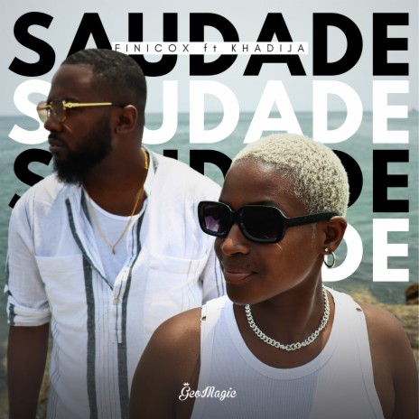 Saudade ft. Khadija | Boomplay Music