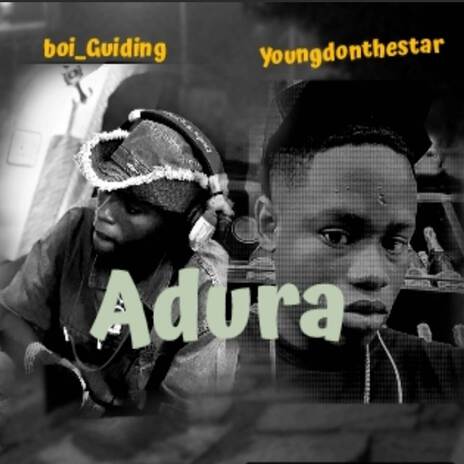 Adura ft. Boi_guiding | Boomplay Music